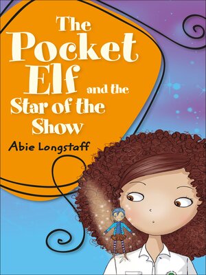cover image of The Pocket Elf and the Star of the Show